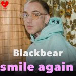 blackbear smile again