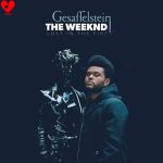 Lost in the Fire Gesaffelstein The Weeknd