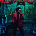 The Weeknd save your tears