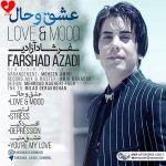 دانلود آهنگ عشق و حال از فرشاد آزادی