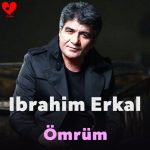 i̇brahim_erkal_ömrüm