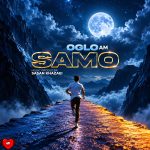 دانلود آهنگ میخوام دنبالت بگردم بگو کجایی (3AM SAMO)